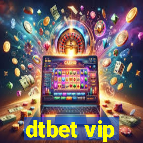 dtbet vip